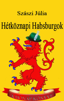 szervuszausztria_Habsburg cimlap (2).jpg